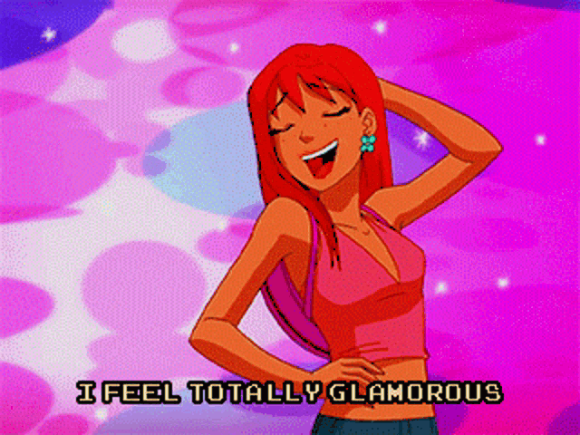 a cartoon girl says i feel totally glamorous on the screen