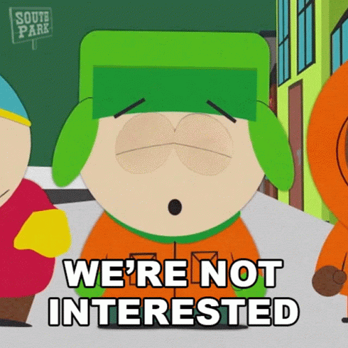 Were Not Interested Kyle Broflovski GIF - Were Not Interested Kyle Broflovski South Park GIFs