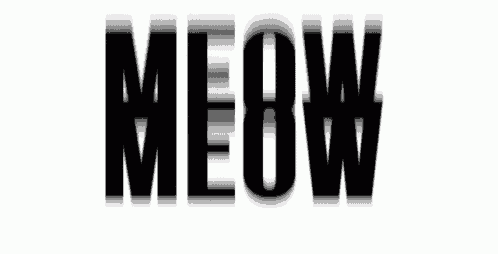 the word meow that is on a white background