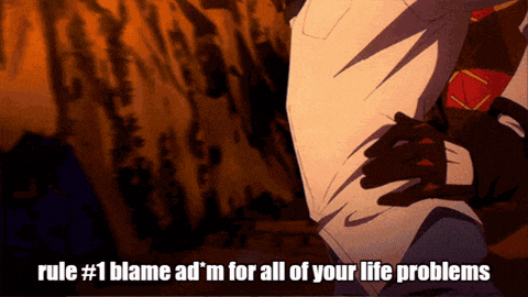 rule # 1 blame ad 'm for all of your life problems written on a screen