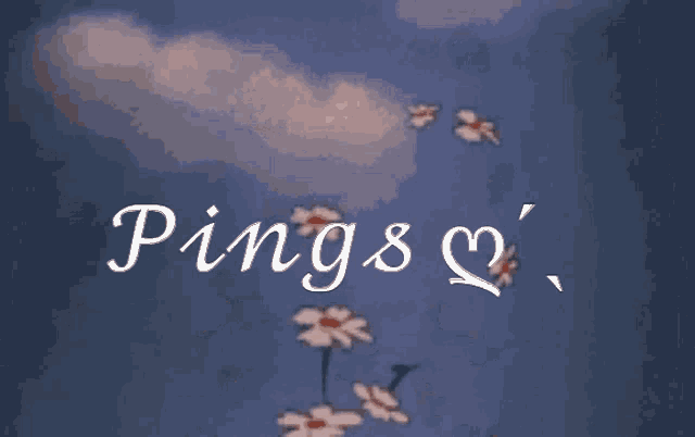 a blue background with pink flowers and the word pings