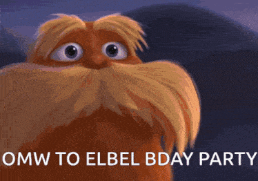 omw to elbel bday party is written on a poster