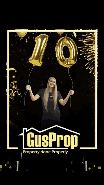 a woman holding a number 10 balloon in front of a gusprop sign