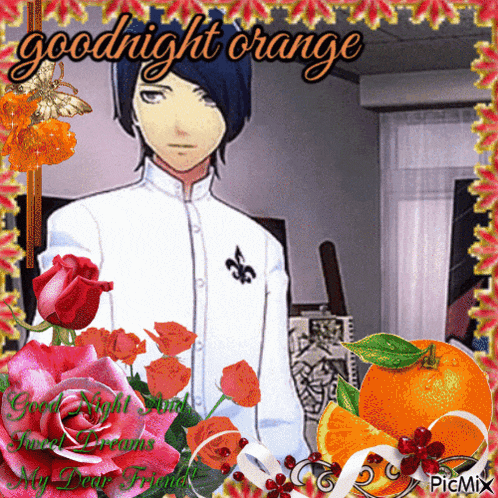 a picture of a man surrounded by flowers and oranges that says goodnight orange
