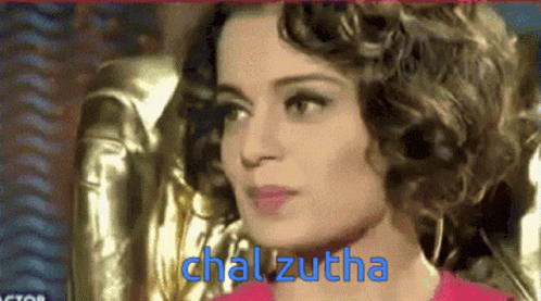Chal Zutha Kangana GIF - Chal Zutha Kangana Kangana Ranaut GIFs