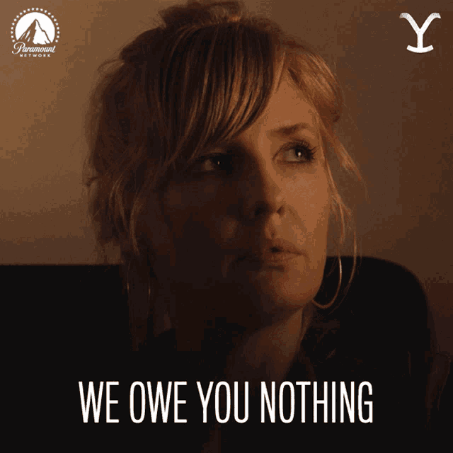 a picture of a woman with the words " we owe you nothing " below her