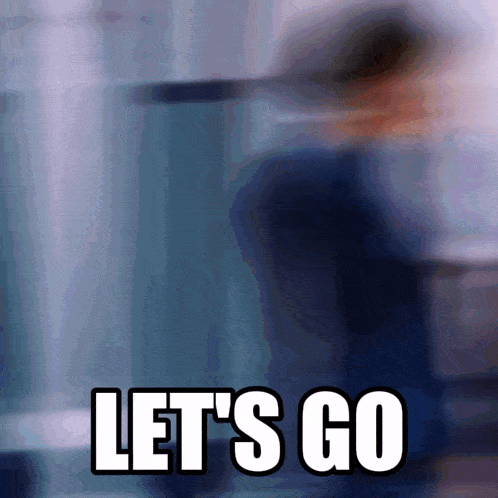 a blurry picture of a person with the words let 's go