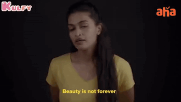 Beauty Is Not Forever.Gif GIF - Beauty Is Not Forever Salony Luthra Trending GIFs
