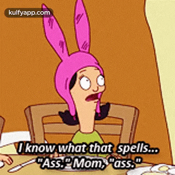 Iknow What That Spells.."Ass.Pmom, "Ass.".Gif GIF