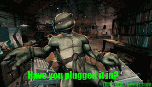 Tmnt Donatello GIF - Tmnt Donatello Have You Plugged It In GIFs