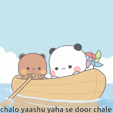 two bears are in a boat with the words chalo yaashu yaha se door chale below them
