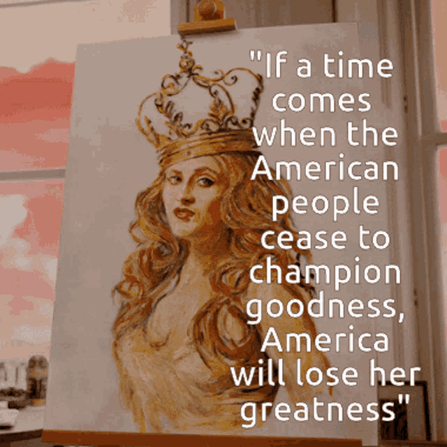 a painting of a woman with a crown on her head with a quote behind it