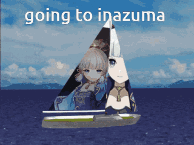 a sailboat with a picture of a girl and the words going to inazuma
