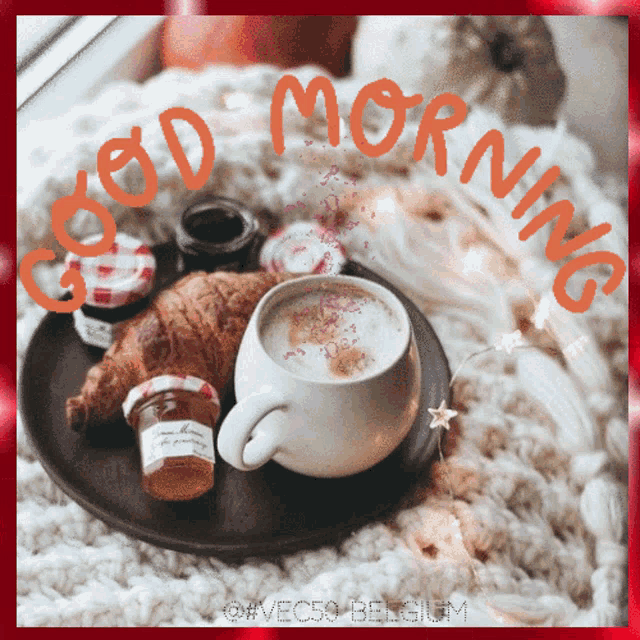 a picture of a cup of coffee and a croissant with the words " good morning " written on it