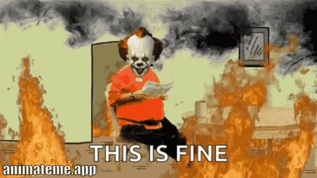 a cartoon of a clown reading a newspaper with the words this is fine below him