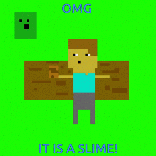 Omg Its A Slime The End GIF - Omg Its A Slime The End Minecraft GIFs
