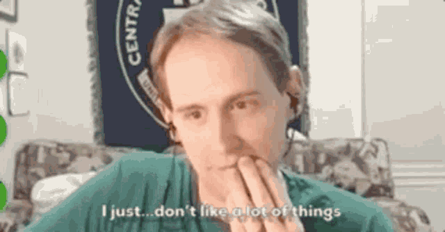 I Just Dont Like A Lot Of Things Not My Thing GIF - I Just Dont Like A Lot Of Things Not My Thing No Way GIFs