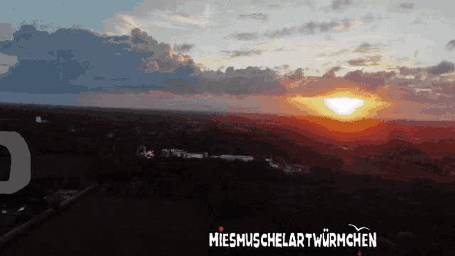 an aerial view of a sunset with the words miesmuschelartwurmchen written in red