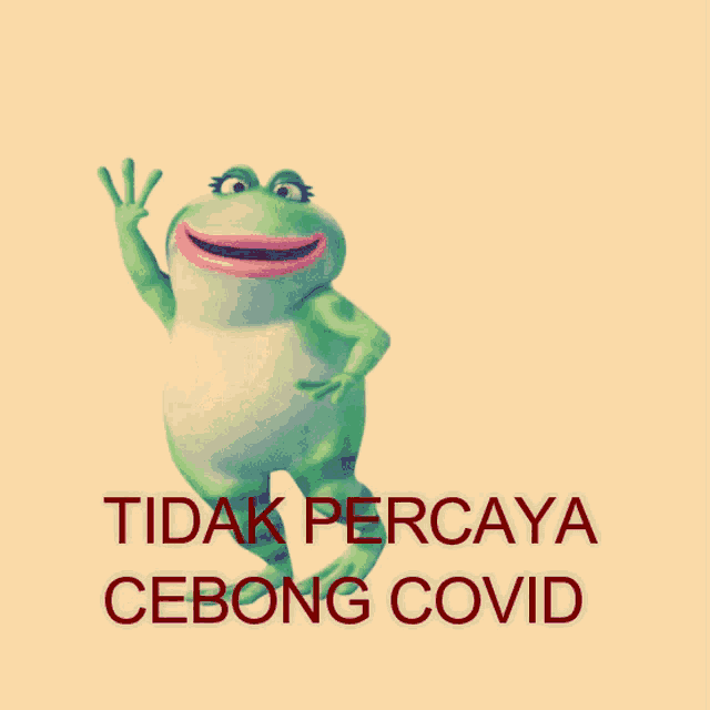 a frog with the words tidak percaya cebong covid on it