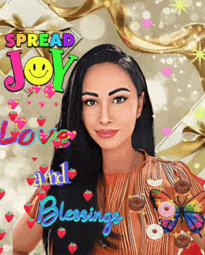 a picture of a woman with the words spread joy love and blessings above her