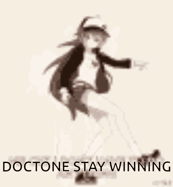 a cartoon of a girl dancing with the words `` doctore stay winning '' written below her .