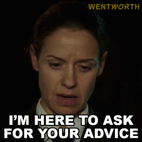 Im Here To Ask For Your Advice Vera Bennett GIF - Im Here To Ask For Your Advice Vera Bennett Wentworth GIFs