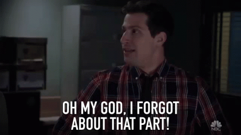 Oh My God I Forgot About That Part GIF - Oh My God I Forgot About That Part I Forgot GIFs