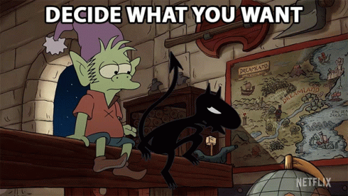 Decide What You Want Luci GIF - Decide What You Want Luci Elfo GIFs
