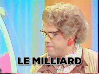 Milliard Le Milliard GIF - Milliard Le Milliard Bourdon GIFs