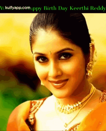 a picture of a woman with the words happy birthday keerthi reddy