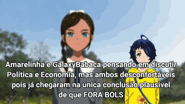 two anime girls are standing next to each other with the words amarelinha e galaxy babaca on the bottom