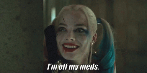 Harley Quinn Meds GIF - Harley Quinn Meds Med GIFs