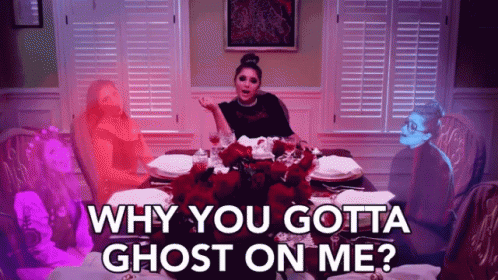Why You Gotta Ghost On Me Why Did You Leave Me GIF - Why You Gotta Ghost On Me Why Why Did You Leave Me GIFs