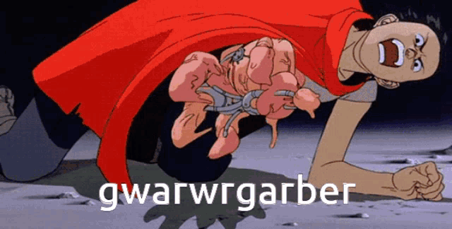 a cartoon of a man with a red cape and the words gwarwrgarber below him