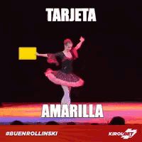 a picture of a ballerina with the words tarjeta amarilla written on it