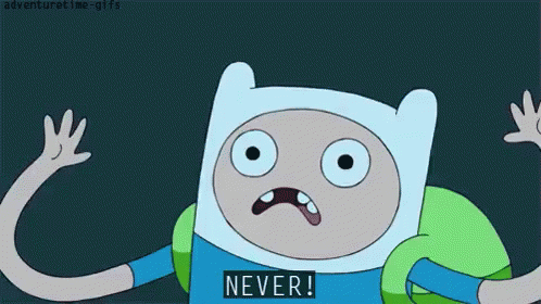 Never! GIF - Adventure Time Never Screaming GIFs