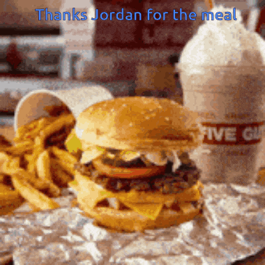 a picture of a hamburger and french fries with the words thanks jordan for the meal below it