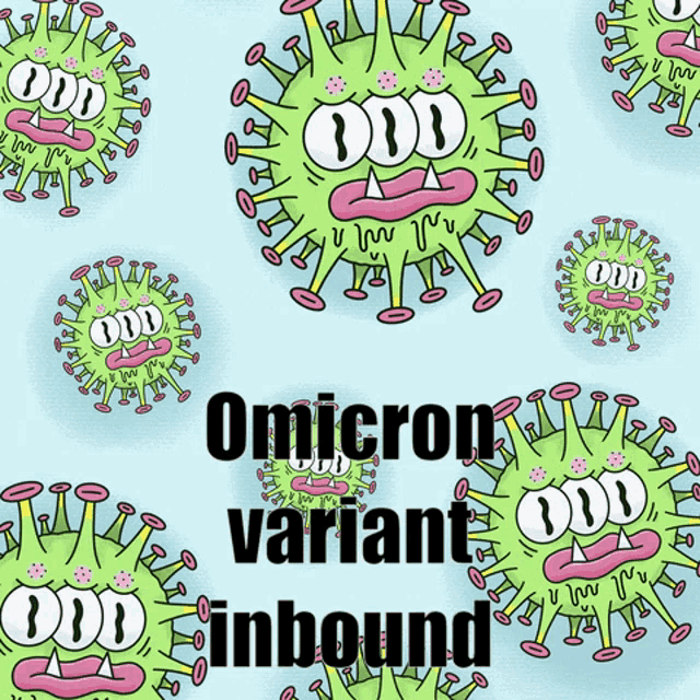 a cartoon illustration of a virus with the words omicron variant inbound