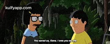a cartoon of bob 's burgers says " you saved us gene "