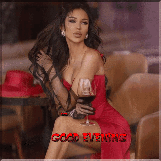 a woman in a red dress is holding a glass of wine with the words good evening written on the bottom
