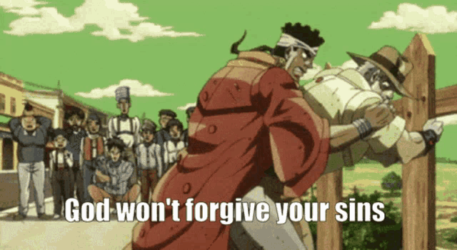 a cartoon scene with the words god won 't forgive your sins on the bottom
