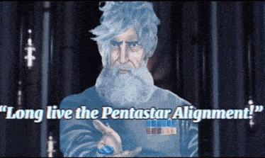 a painting of a man with a beard and the words long live the pentastar alignment