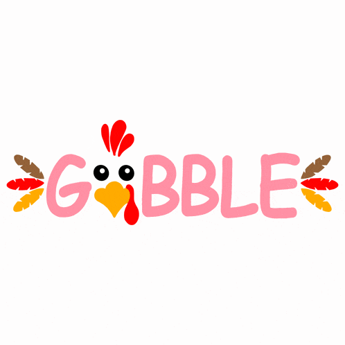 the word gobble is written with a turkey face and feathers
