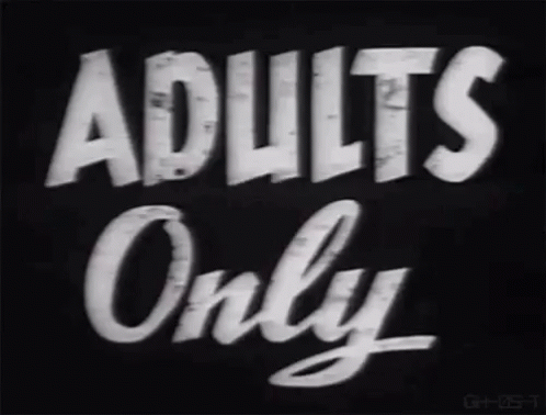 Adults Only GIF - Adults Only GIFs