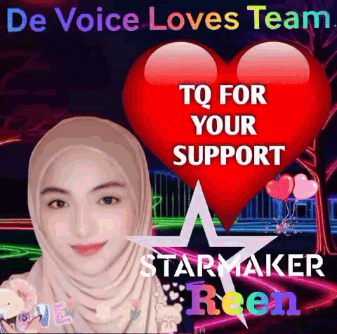 a woman in a hijab stands in front of a red heart that says de voice loves team tq for your support