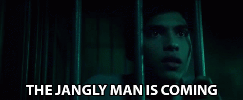 The Jangly Man Is Coming Warning GIF - The Jangly Man Is Coming Jangly Man Warning GIFs
