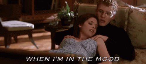 When I'M In The Mood GIF - In The Mood When Im In The Mood Im In The Mood GIFs