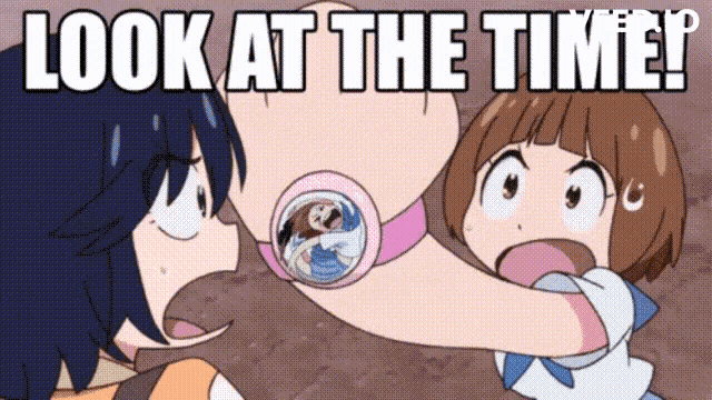 a cartoon of two girls with the words look at the time