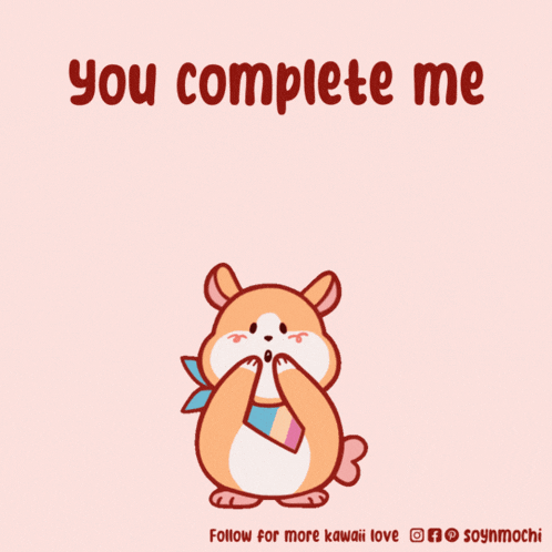 a cartoon of a hamster surrounded by pink hearts with the words you complete me below it