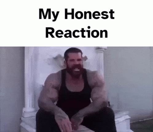My Honest Reaction Based GIF - My Honest Reaction Honest Reaction Based GIFs